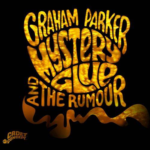 Graham Parker & The Rumour - Mystery Glue - 602547218322 - UNIVERSAL