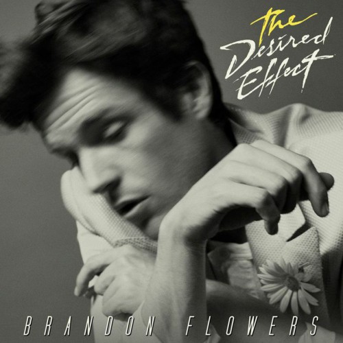 Brandon Flowers - The Desired Effect - 602547272621 - ISLAND