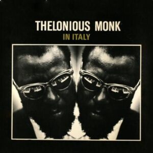 Thelonious Monk - In Italy - 888072360259 - RIVERSIDE