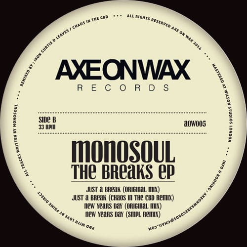 Monosoul - The Breaks Ep - AOW005 - AXE ON WAX