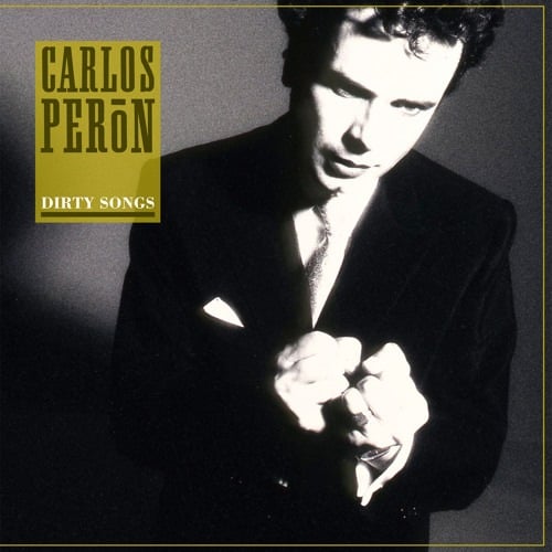 Carlos Peron - Dirty Songs - DE092 - DARK ENTRIES