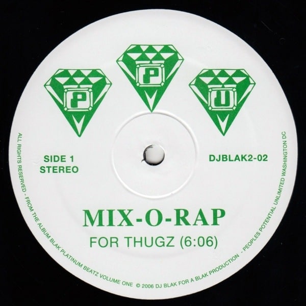Mix-0-Rap - For Thugz - DJBLAK2-02 - PEOPLE'S POTENTIAL