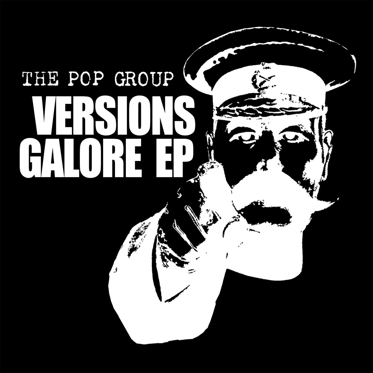The Pop Group - Versions Galore EP - FREAK13 - FREAKS R US