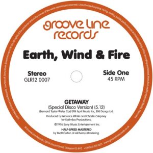 Earth|Wind & Fire - Getaway (Special Disco Version) / Getaway (Instrumental) - GLR120007 - GROOVE LINE RECORDS