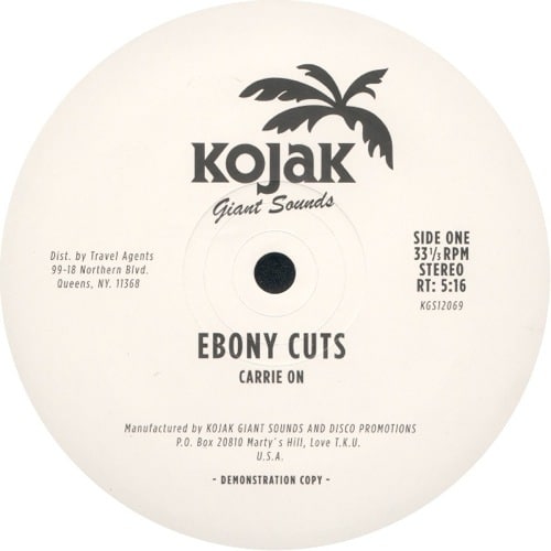 Ebony Cuts - Carrie On / Oba Chule - KGS12069 - KOJAK GIANT SOUNDS