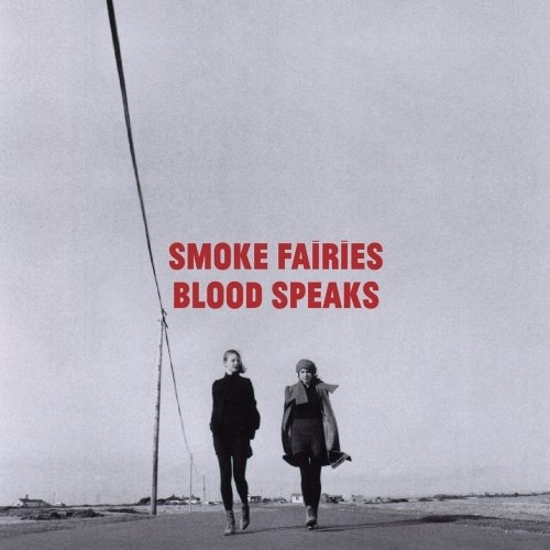 Smoke Fairies - Blood Speaks - SF007LP - V2 MUSIC