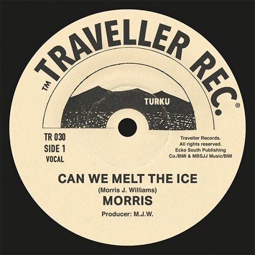 Morris - Can We Melt Ice - TR030 - TRAVELLER RECORDS