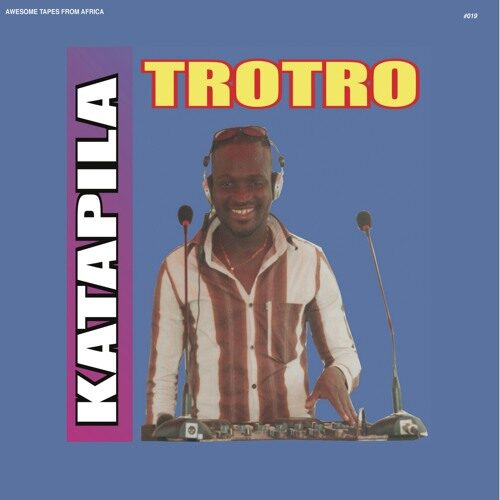 Dj Katapila - Trotro - ATFA019 - AWESOME TAPES OF AFRICA