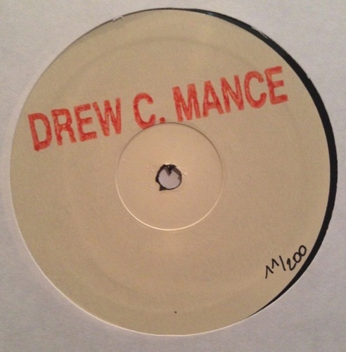 Drew C. Mance - Ep - DCMWL01 - WHITE LABEL