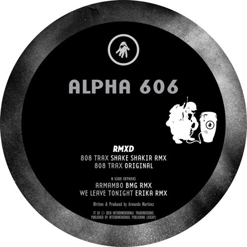 Alpha 606 - Alpha 606 Rmxd - IT34 - INTERDIMENSIONAL TRANSMISSIONS