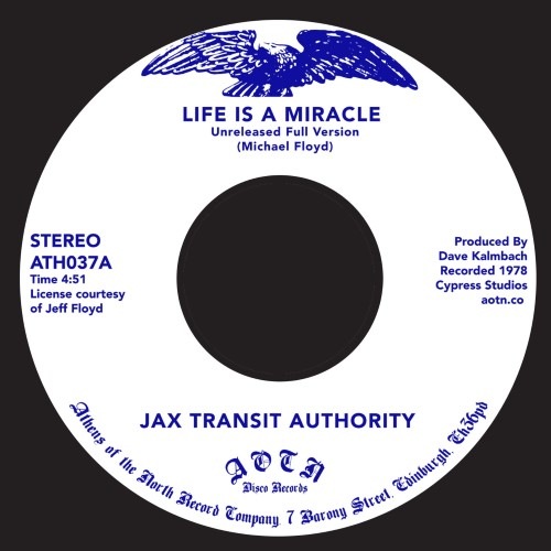 Jax Transit Authority - Life Is A Miracle - ATH037 - ATHENS OF THE NORTH