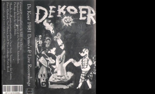 De Koer - Demos & Live Recordings 1981 - TESTLAB2016.001 - TESTLAB