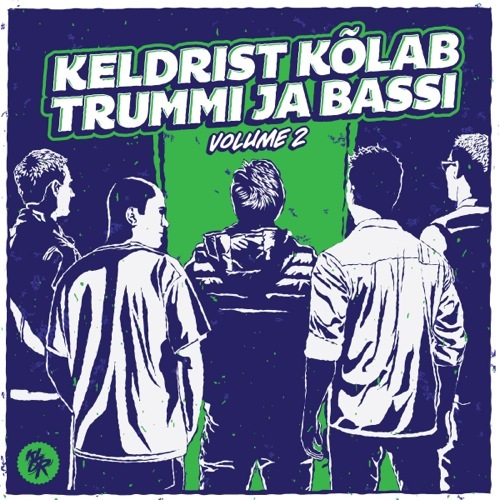 Various - Keldrist Kõlab Trummi Ja Bassi Vol. 2 - KLDR3 - KLDR