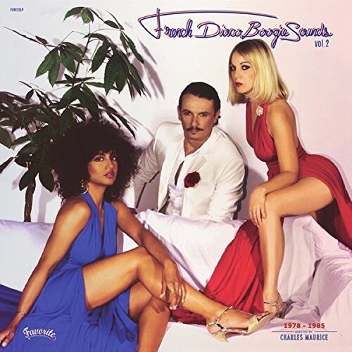 Various - French Disco Boogie Sounds Vol 2 - FVR122LP - FAVORITE RECORDINGS