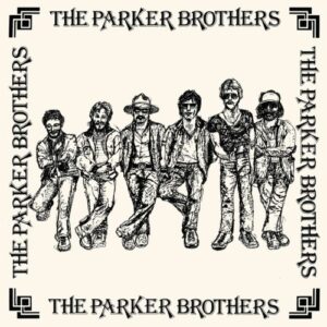 The Parker Brothers - The Parker Brothers - FVR125LP - FAVORITE RECORDINGS