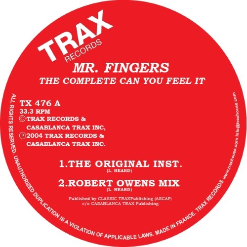 Mr Fingers/Larry Heard - The Complete Can You Feel It - TX476 - TRAX