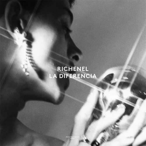 Richenel - La Diferencia - MFM017 - MUSIC FROM MEMORY