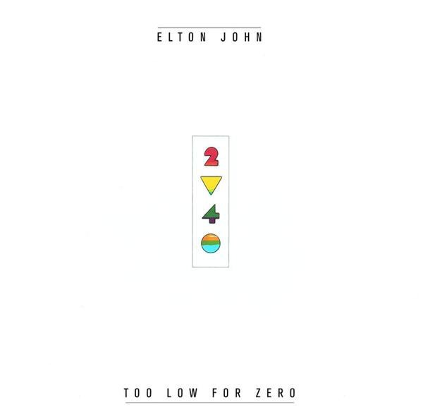 Elton John - Too Low For Zero - 602557070842 - MERCURY