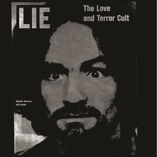 Charles Manson - Lie: The Love And Terror Cult - ESP2003LP - ESP DISK