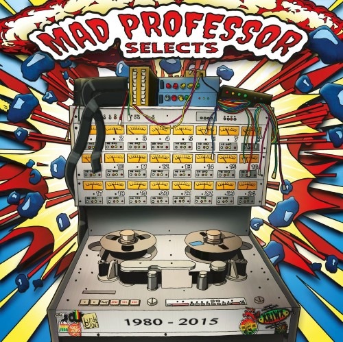 Mad Professor - Mad Professor Selects - BYR003 - BYRD OUT