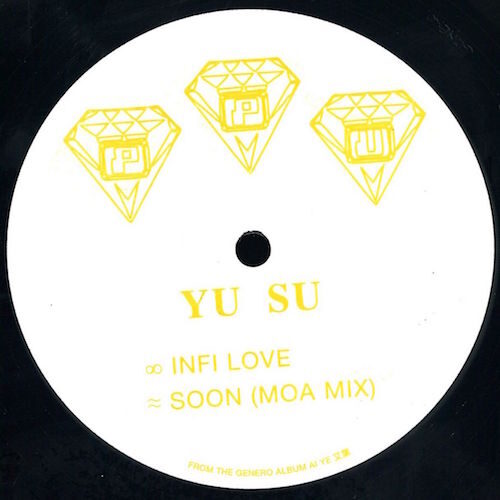 Yu Su - Infi Love / Soon (moa Mix) - PPU087 - PEOPLE'S POTENTIAL