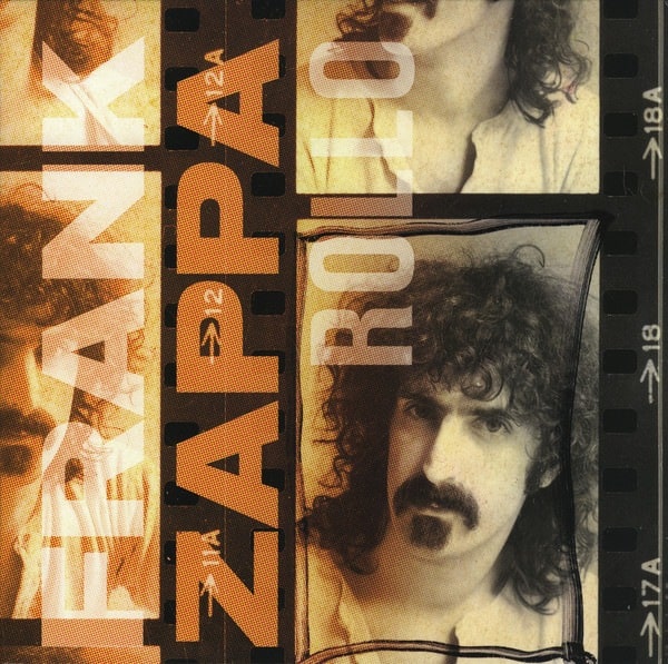 Frank Zappa - Rollo (Rollo/Rollo Interior Area/Rollo Goes Out) / Portland Improvisation - ZAPPA RECORDS - 0824302123072