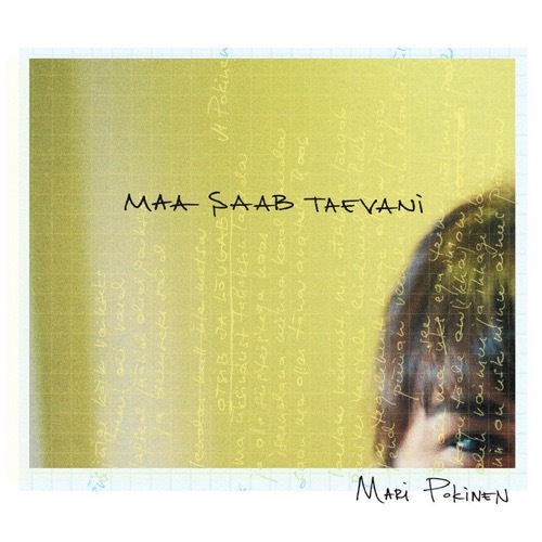 Mari Pokinen - Maa Saab Taevani - 4740447311760 - N/A