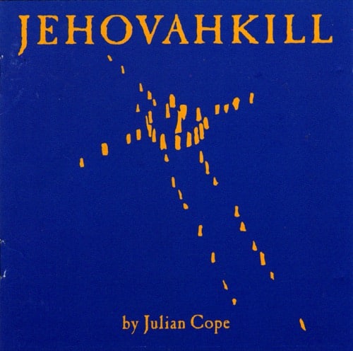 Cope Julian - Jehovahkill - 602557920925 - ISLAND