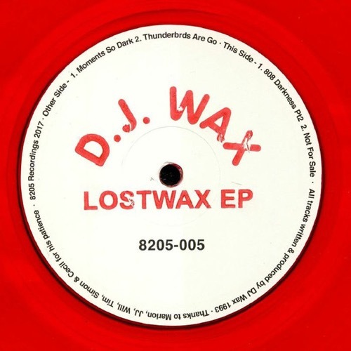 Dj Wax - Lostwax Ep - 8205-005 - 8205 RECORDINGS