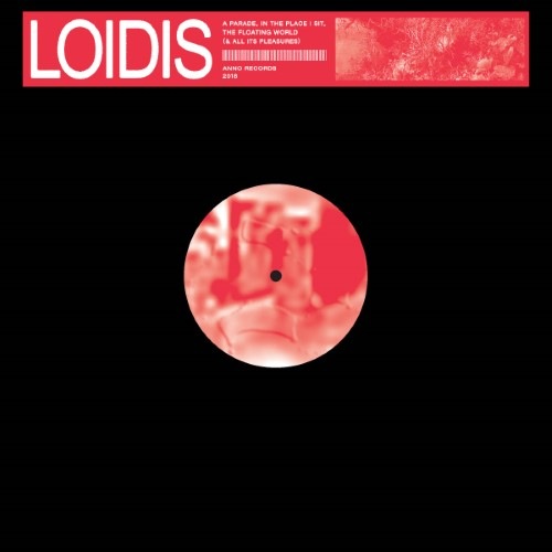 Loidis - A Parade - ANNO-002 - ANNO