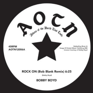 Bobby Boyd - Rock On (Bob Blank RMX) - AOTN12006 - ATHENS OF THE NORTH