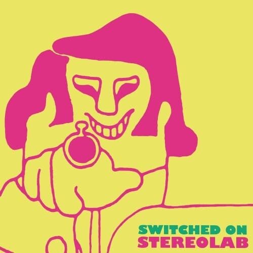 Stereolab - Switched On - D-UHF-D37 - DUOPHONIC