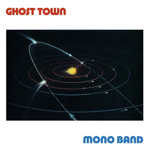 Ghost Town - Mono Band - DE203 - DARK ENTRIES
