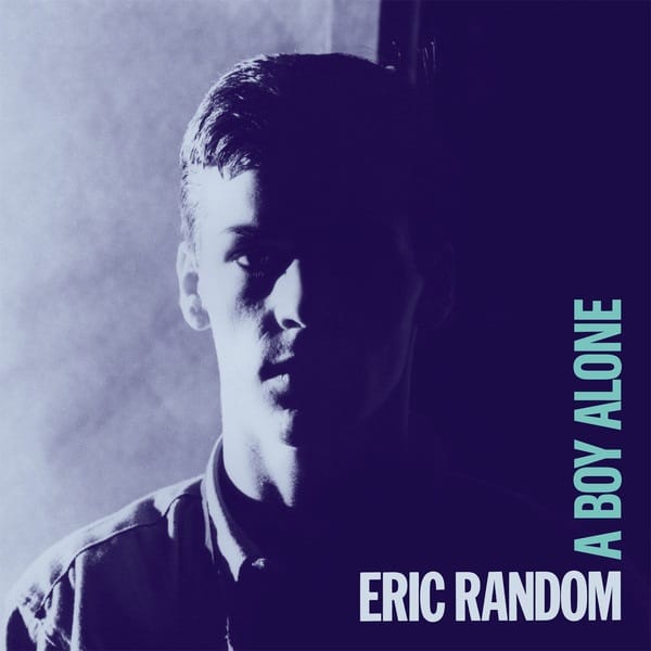 Eric Random - A Boy Alone - DE220 - DARK ENTRIES
