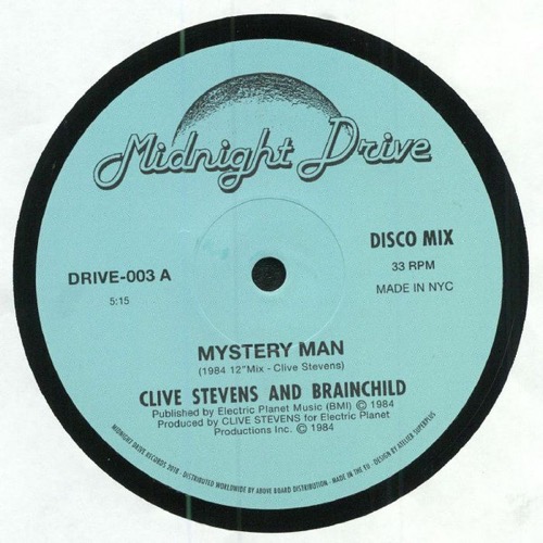 Clive Stevens And Brainchild - Mystery Man - DRIVE003 - MIDNIGHT DRIVE