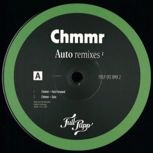 Chmmr - Auto Remixes 2 (prins Thomas Diskomiks D - FPLP013RMX2 - FULL PUPP