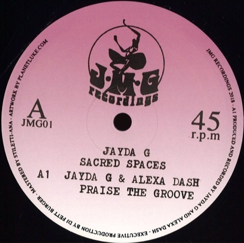 Jayda G - Sacred Spaces - JMG01 - JMG RECORDS