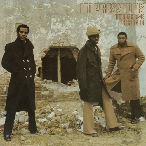 The Impressions - Times Have Changed (Gatefold Lp) - LVLP02 - EXPANSION