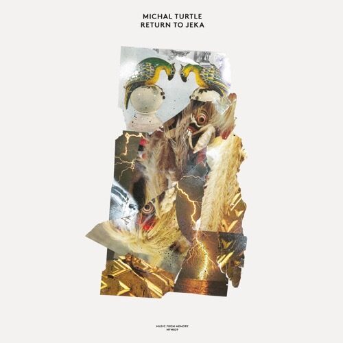 Michael Turtle - Return To Jeka - MFM029 - MUSIC FROM MEMORY