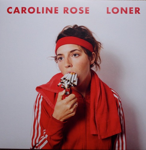 Caroline|Rose - Loner - NW5229 - NEW WEST RECORDS