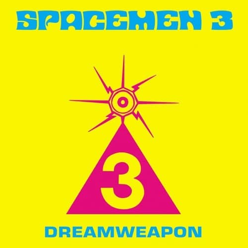 Spacemen 3 - Dreamweapon - ORBIT058LP - SPACE AGE RECORDINGS