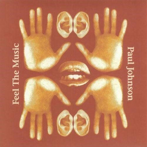 Paul Johnson - Feel The Music (Ltd. Reissue 2lp) - PF056 - PEACEFROG
