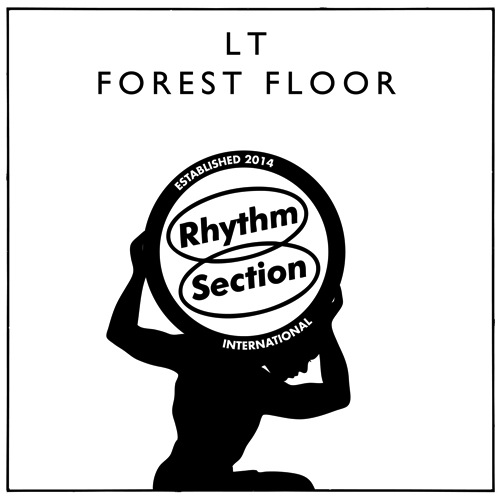 Lt - Forest Floor - RS023 - RHYTHM SECTION INTERNATIONAL