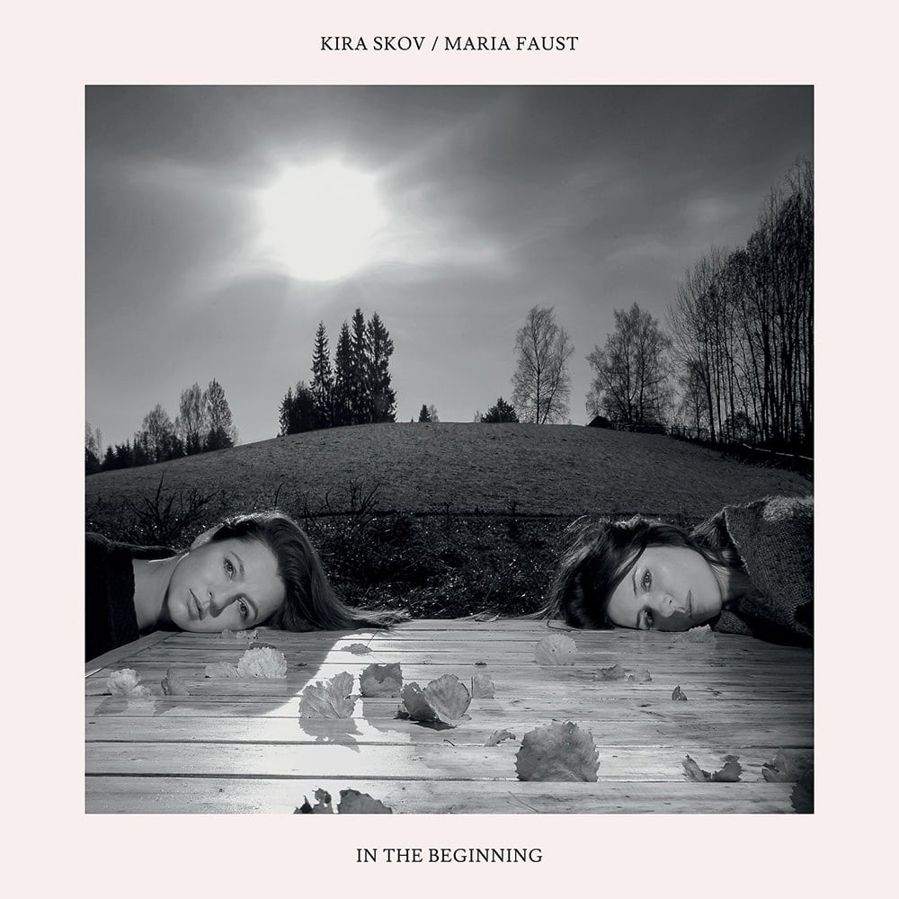 Maria Faust / Kira Skov - In The Beginning - STULP17011 - STUNT RECORDS
