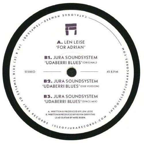 Len Leise/Jura Soundsystem - Dear Adrian/Udaberri Blues - TEMPLE001 - TEMPLES OF JURA