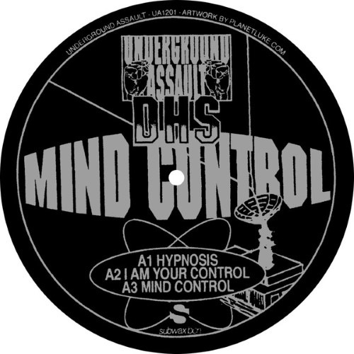 D.h.s. - Mind Control - UA1201 - UNDERGROUND ASSAULT
