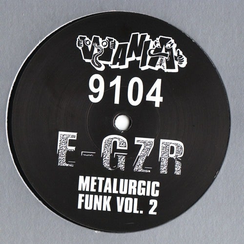 E-Zgr - Metalurgic Funk Vol. 2 - WANIA9104 - WANIA