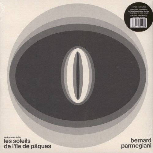 Bernard Parmegiani - Les Soleils De L'île De Pâques/la Brûlur - WRWTFWW008-009 - WE RELEASE WHATEVER THE FUCK WE WANT