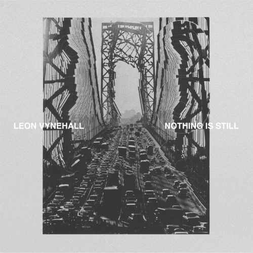 Leon Vynehall - Nothing Is Still (LP+MP3) - ZEN249 - NINJA TUNE