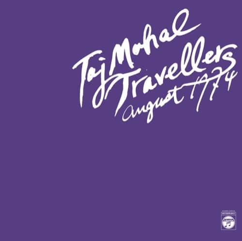 Taj Mahal Travellers - August 1974 - ZORN52 - AGUIRRE RECORDS ?